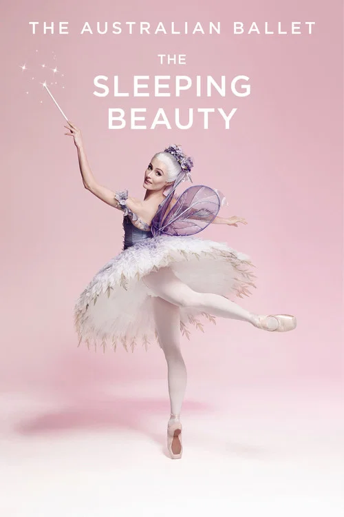 The Sleeping Beauty (The Australian Ballet) постер