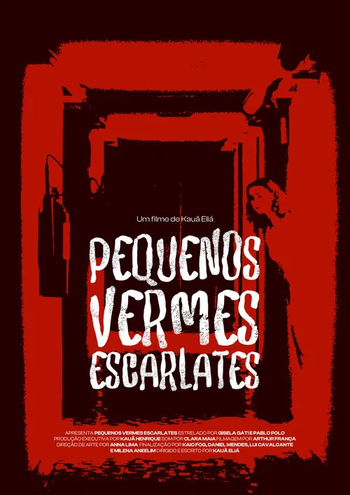 Pequenos Vermes Escarlates постер