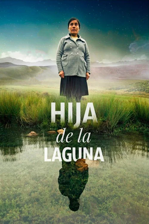 Hija de la Laguna постер