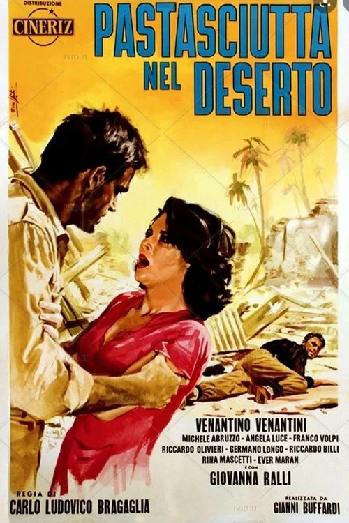 Pastasciutta nel deserto постер