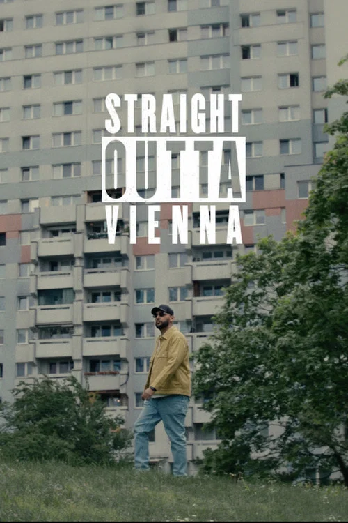 STRAIGHT OUTTA VIENNA постер
