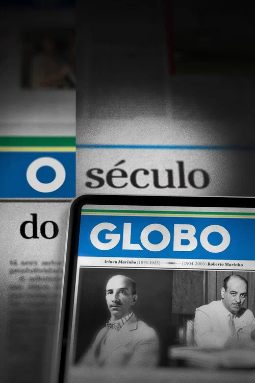 O Século do Globo постер