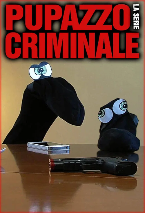 Pupazzo criminale - La serie постер