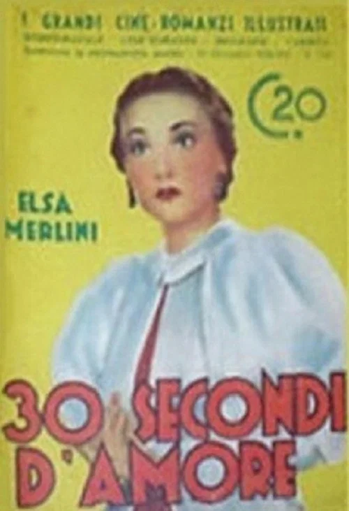 30 secondi d'amore постер