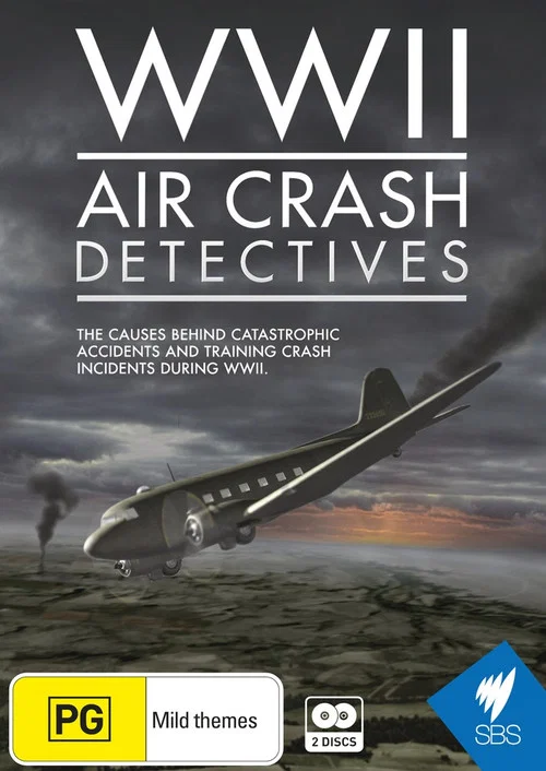 WWII Air Crash Detectives постер