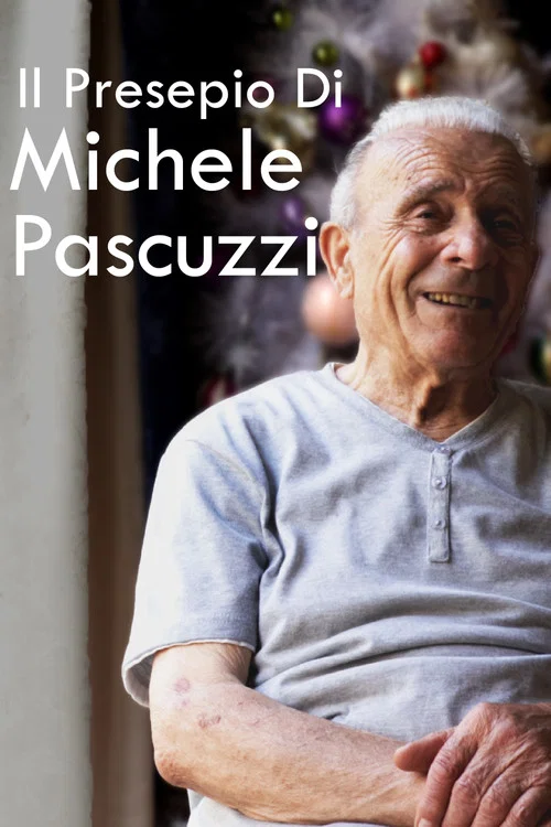 Il Presepio di Michele Pascuzzi постер