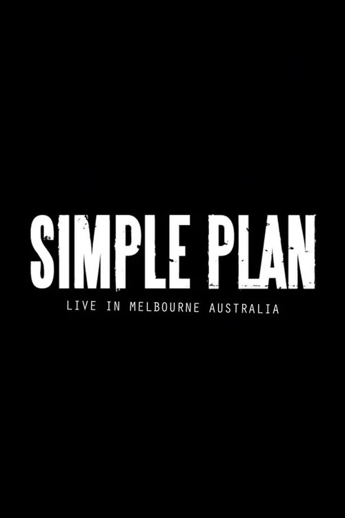 Simple Plan: Live from Australia постер