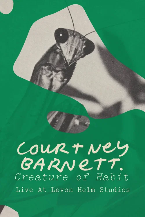 Courtney Barnett: Creature of Habit - Live At Levon Helm Studios постер