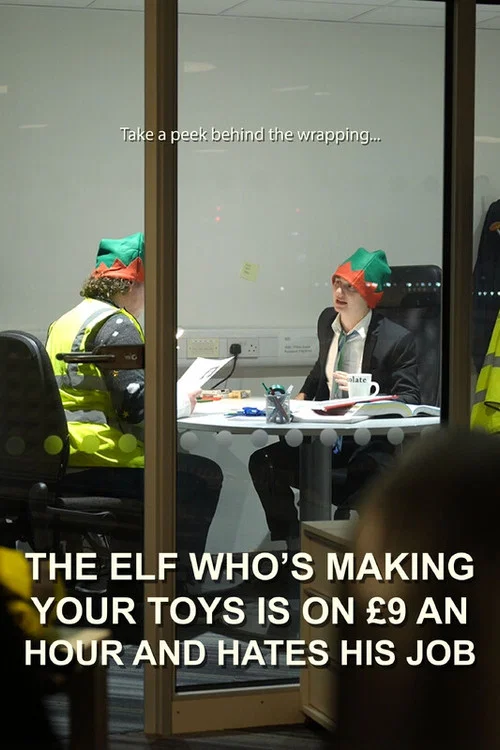 The Elf Who's Making Your Toys is on £9 an Hour and Hates His Job постер