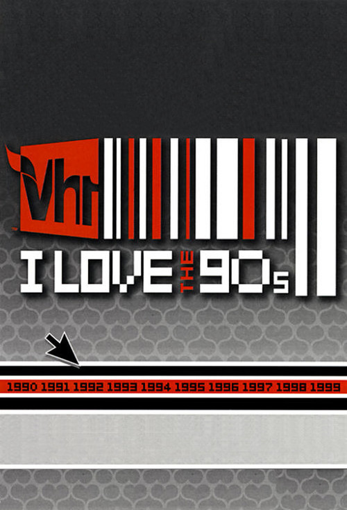 I Love the '90s постер