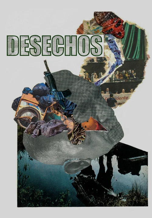 Desechos постер