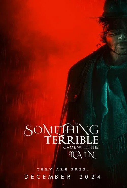 Something Terrible Came with the Rain постер