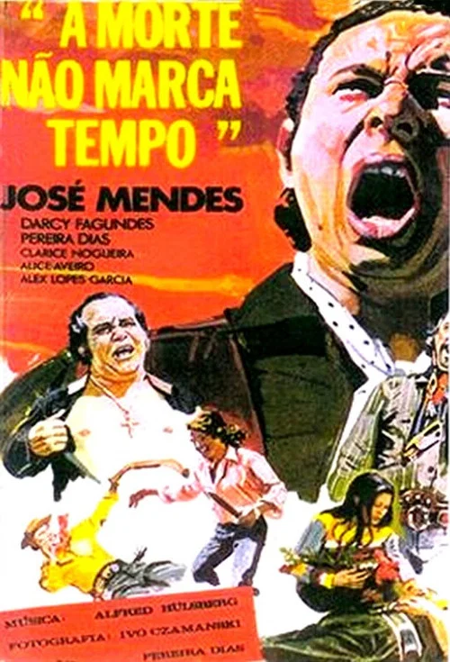 A Morte Não Marca Tempo постер