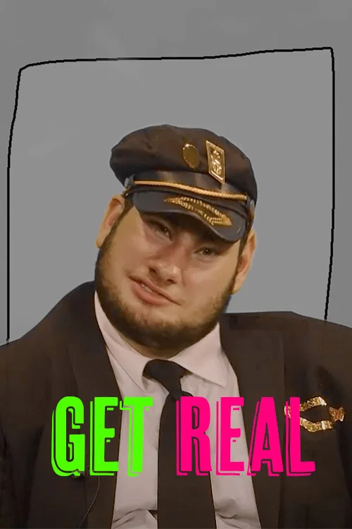 Get Real постер