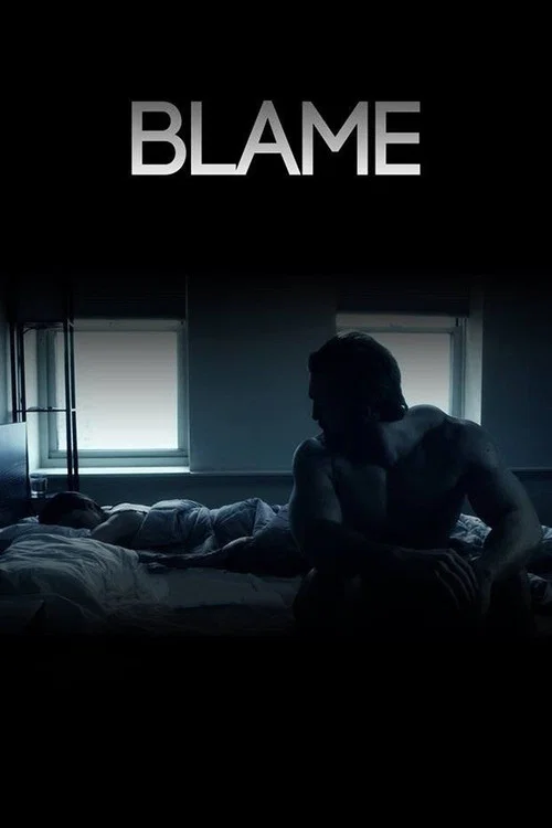 Blame постер