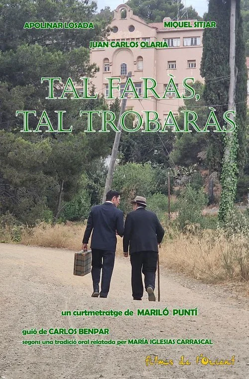 Tal faràs, tal trobaràs постер