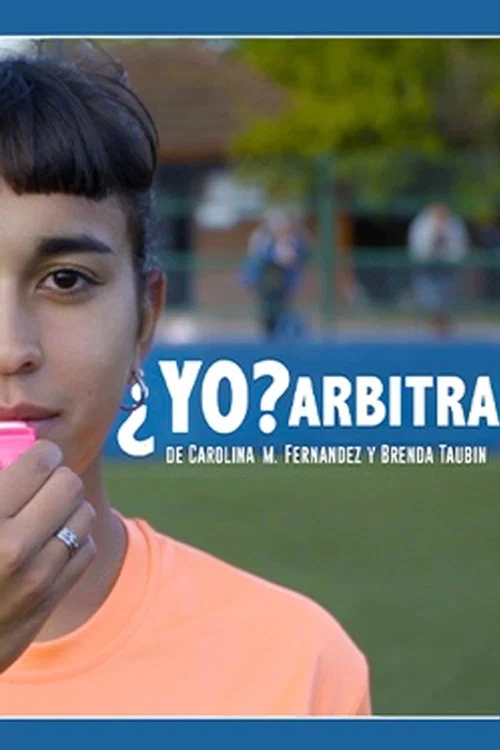 ¿Yo? Arbitra постер