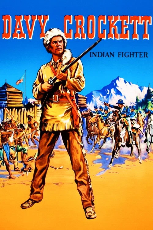 Davy Crockett, Indian Fighter постер