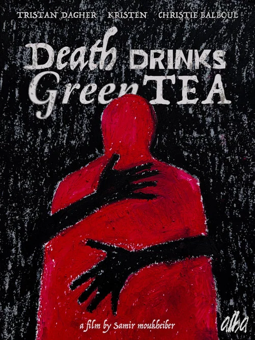 Death Drinks Green Tea постер