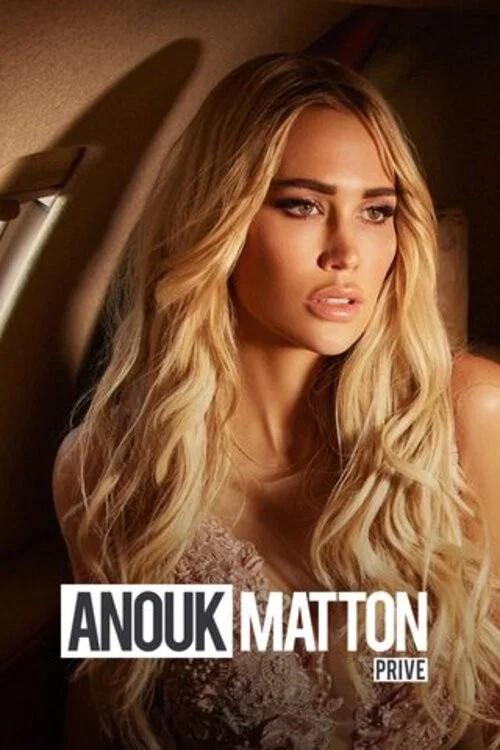 Anouk Matton Privé постер