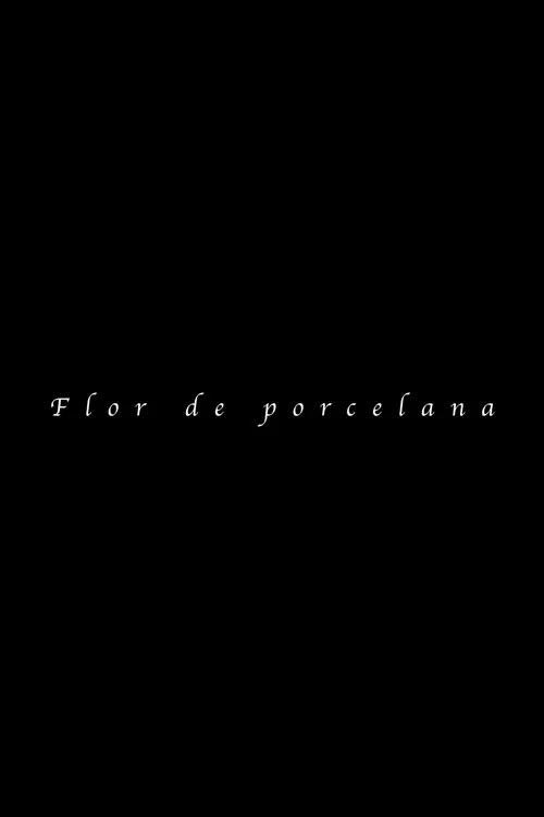 Flor de Porcelana постер