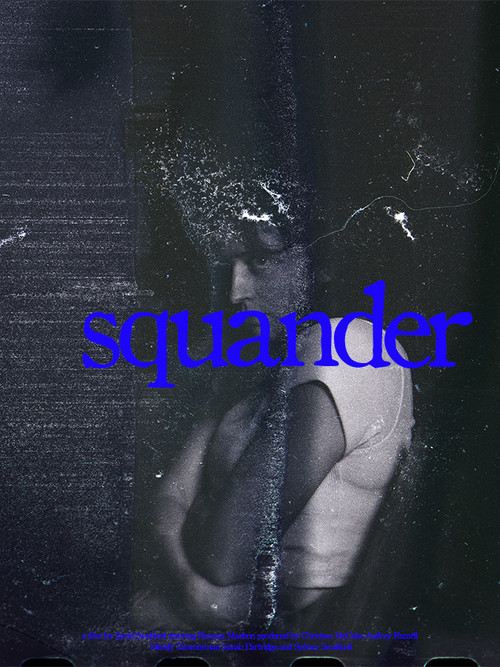 Squander постер