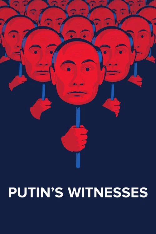 Свидетели Путина постер