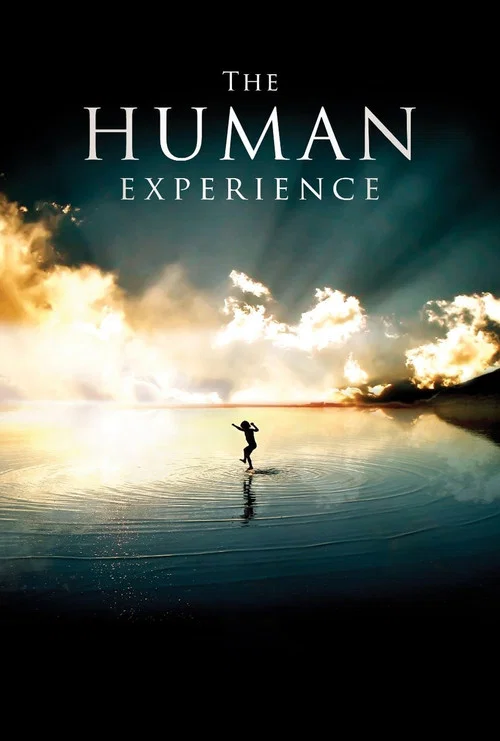 The Human Experience постер