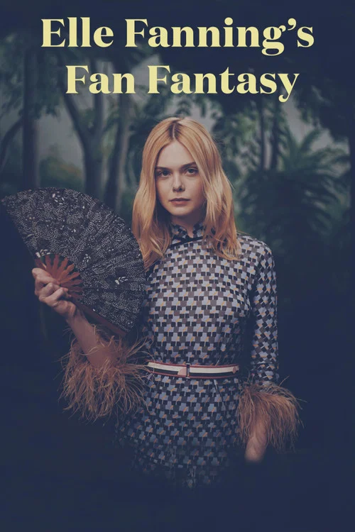 Elle Fanning's Fan Fantasy постер