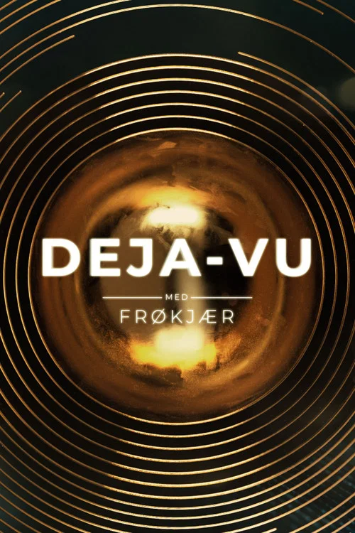 Deja-vu med Frøkjær постер