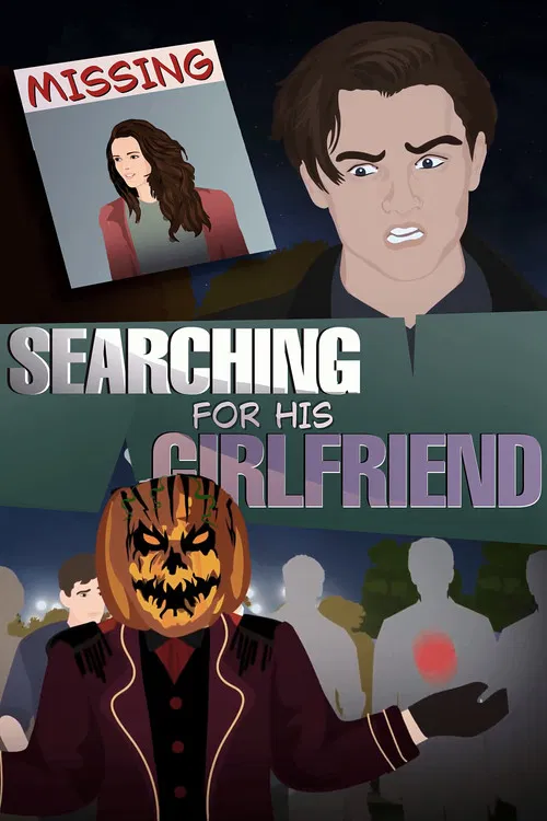 Desperate Boyfriend in search of Missing Girlfriend & the Masquerade Man !! постер