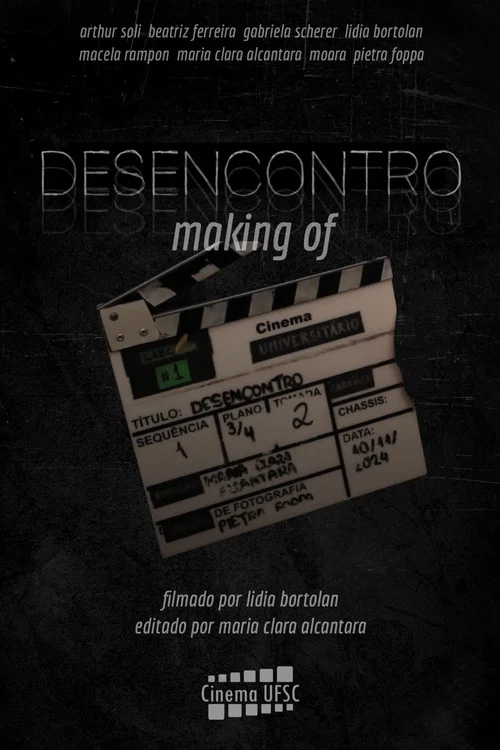 Desencontro - Making Of постер