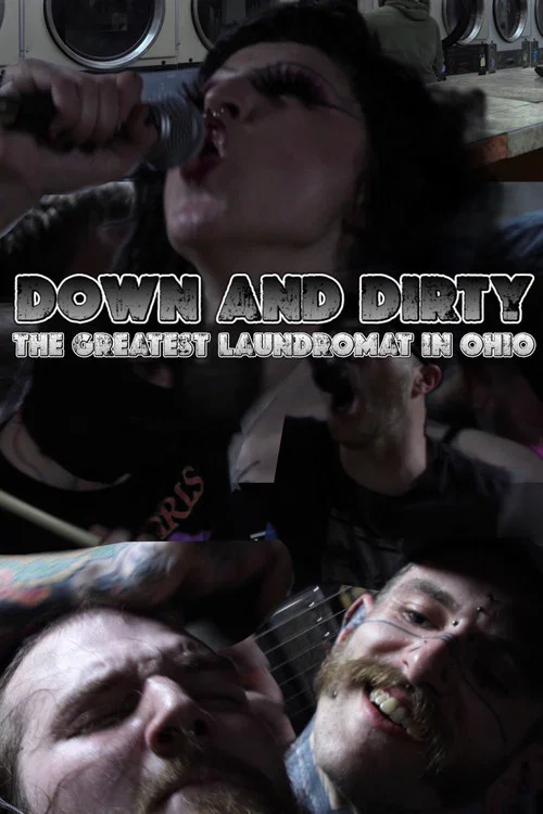 Down and Dirty: The Greatest Laundromat in Ohio постер