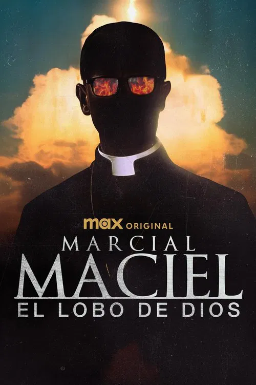 Marcial Maciel, el lobo De Dios постер