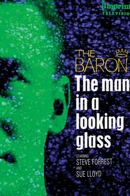 The Baron: The Man in a Looking Glass постер