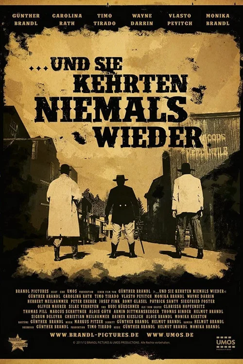 Und sie kehrten niemals wieder постер