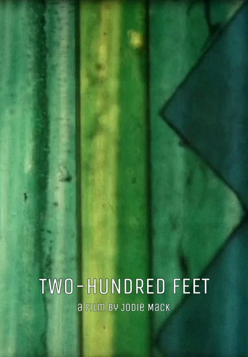 Two-Hundred Feet постер