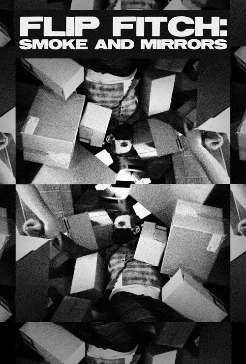 Flip Fitch: Smoke and Mirrors постер